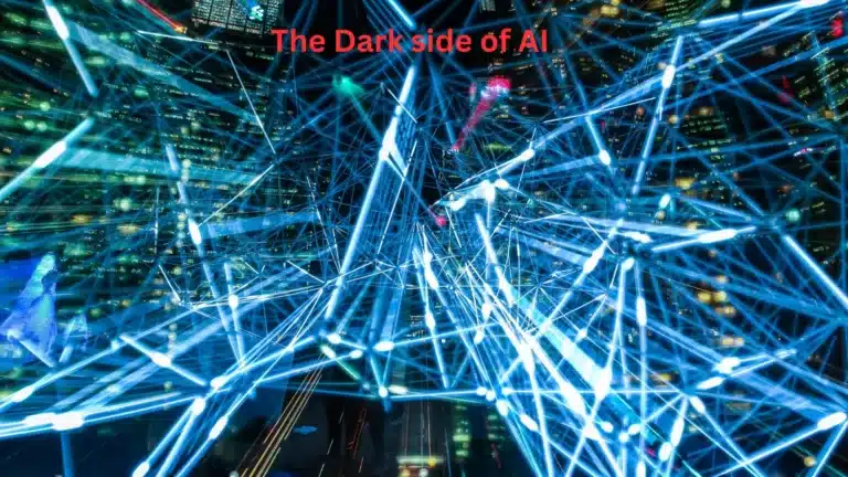 The Dark side of AI